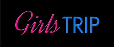 Girls Trip